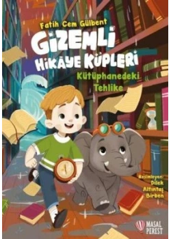Gizemli Hikaye Küpleri Kütüphanedeki Tehlike Fatih Cem Gülbent Masalperest