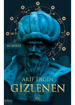 Gizlenen Arif Ergin İthaki