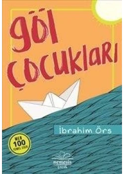 Göl Çocukları İbrahim Örs Nemesis