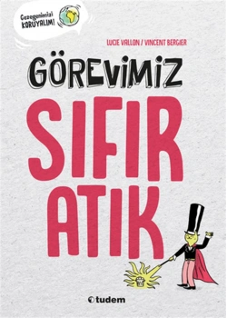 Görevimiz Sıfır Atık Tudem