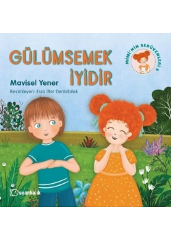 Gülümsemek İyidir Miminin Serüvenleri 5 Uçanbalık