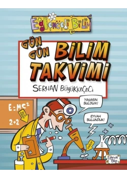 Gün Gün Bilim Takvimi Eğlenceli Bilgi Yarışma Kitabı