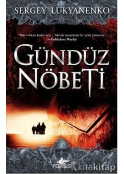 Gündüz Nöbeti Seey Lukyanenko Pegasus