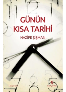 Günün Kısa Tarihi Nazife Şişman İnsan Yayın