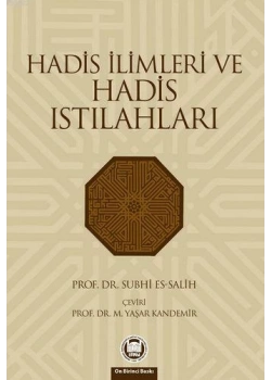 Hadis İlimleri Ve Hadis Istılahları /Subhi Essalih- İfav