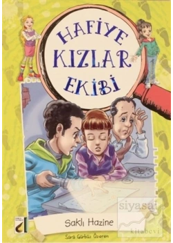 HAFİYE KIZLAR SAKLI HAZİNE DAMLA