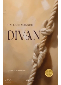 HALLACI MANSUR DİVAN EKREM DEMİRLİ FİKRİYAT