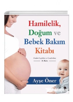 HAMİLELİK DOĞUM VE BEBEK BAKIM KİTABI AYŞE ÖNER NEMESİS
