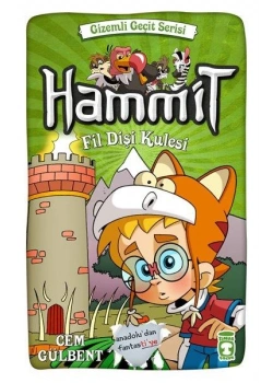 Hammit Gizemli Geçit Serisi 3 Fildişi Kulesi Timaş Çocuk