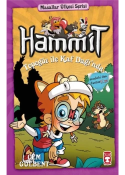 Hammit Masallar Ülkesi Serisi Tepegöz İle Kafdağında Timaş Çocuk