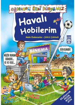 Havalı Hobilerim - Timaş