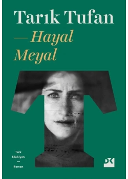 Hayal Meyal Tarık Tufan Doğan Kitap