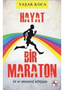 Hayat Bir Maraton Yaşar Koca Az