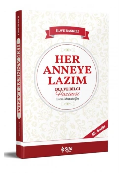 Her Anneye Lazım Dua Bilgi Hazinesi Esma Muratoğlu Şifa Yayın