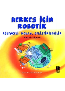 Herkes İçin Robotik Bilge Kültür