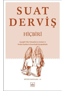 Hiçbiri Suat Derviş İthaki