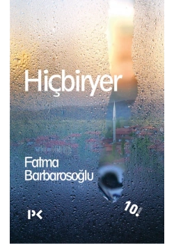 Hiçbiryer Fatma Karabiyik Barbarosoğlu Profil