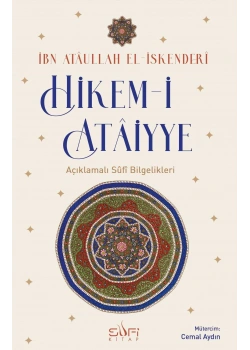 Hikemi Ataiyye Açıklamalı Sufi Bilgelikleri Ataullah İskenderi Sufi Kitap
