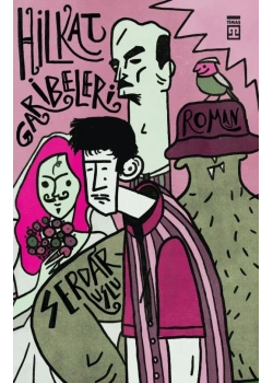 Hilkat Garibeleri Serdar Uslu Timaş