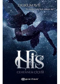 His- Cehennem Çiçeği Durumavii Epsilon