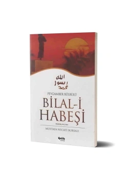 Hz.Bilali Habeşi Mustafa Necati Bursalı Çelik