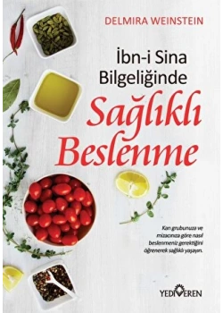 İbni Sina Bilgeliğinde Sağlıklı Beslenme Yediveren