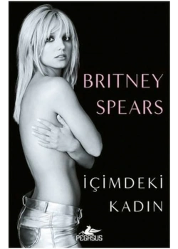 Içimdeki Kadin Britney Spears Pegasus