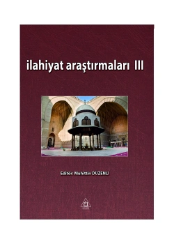 İlahiyat Araştırmaları 3 Muhittin Düzenli Üniversite Yayınları