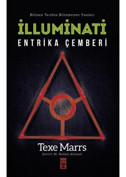 İlluminati Entrika Çemberi Texe Marrs Timaş