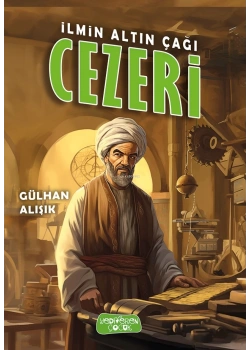 İlmin Altın Çağı Cezeri Yediveren