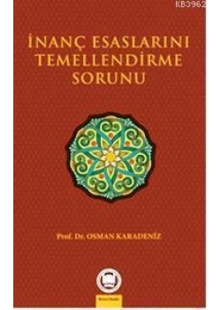 İnanç Esaslarını Temellendirme Sorunu İfav