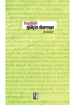 İnşallah. Gülçin Durman İz