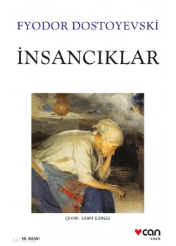 İnsancıklar Dostoyevski Can Yayınları