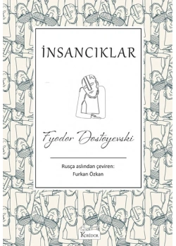 İNSANCIKLAR FYODOR DOSTOYEVSKİ KORİDOR