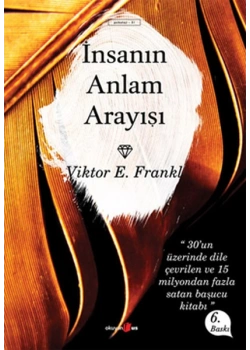 İnsanın Anlam Arayışı Viktor E. Frankl Okuyanus