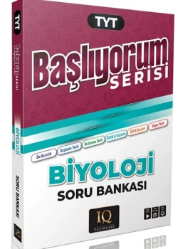 IQ TYT BİYOLOJİ SORU BANKASI BAŞLIYORUM SERİ
