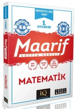 Iq Üniversiteye Giriş Sınavı 1.Oturum Matematik Eğitim Serisi