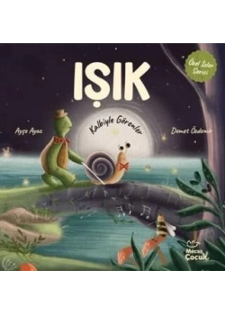 IŞIK KALBİYLE GÖRENLER DEMET ÖZDEMİR MECAZ ÇOCUK