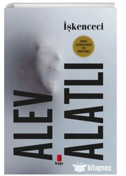 İŞKENCECİ ALEV ALATLI KAPI YAYIN