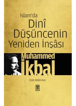 İslamda Dini Düşüncenin Yeniden İnşası - Timaş