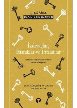 İzdivaçlar İttifaklar İhtilaflar Turkuvaz Yayınları