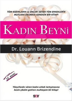 Kadın Beyni Dr.Louann Brizendine Say