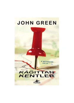 Kağıttan Kentler. John Green Pegasus