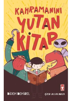 Kahramanını Yutan Kitap Didem Demirel 2-3.Sınıf Timaş Çocuk