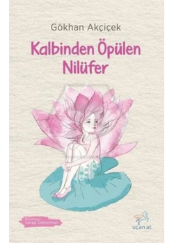 Kalbinden Öpülen Nilüfer Uçan At