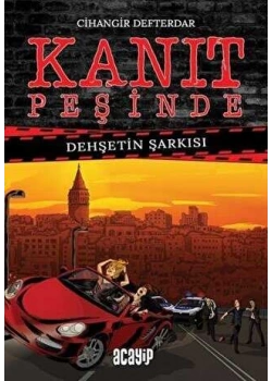 Kanıt Peşinde Dehşetin Şarkısı Cihangir Defterdar Acayip Yayın