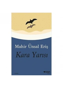 Kara Yarısı Mahir Ünsal Eriş