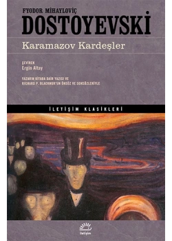 Karamazov Kardeşler. Dostoyevski İletişim