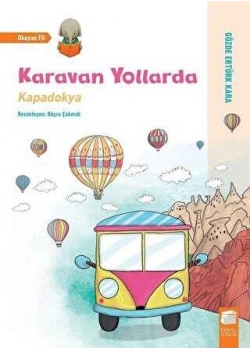 Karavan Yollarda Kapadokya Final