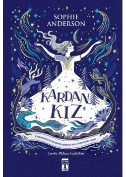 Kardan Kız Ciltli Sophıe Anderson Genç Timaş